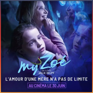 Affiche animée du film My Zoé