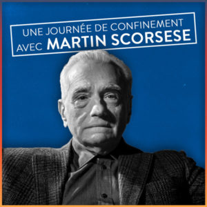 Martin Scorceses vidéo mashup autour du confinement